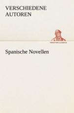 Verschiedene Autoren: Spanische Novellen