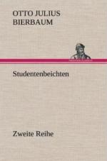 Studentenbeichten. Zweite Reihe