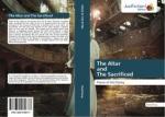 The Altar and The Sacrificed