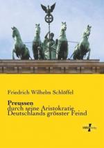 Schlöffel, Friedrich Wilhelm: Preussen