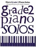 More Grade 2 Piano Solos