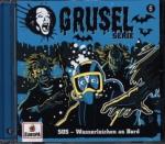 Guselserie - SOS - Wasserleichen an Bord; .