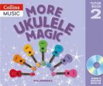 Ian Lawrence: Ukulele Magic - More Ukule