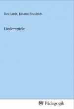 Herausgegeben:Reichardt, Johann Friedric