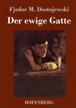 Dostojewskij, Fjodor M.: Der ewige Gatte Dostojewskij, Fjodor M.: Der ewige Gatte
