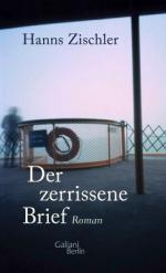 Hanns Zischler: Der zerrissene Brief (Mä