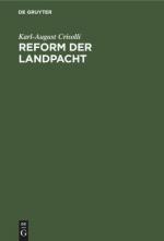 Karl-August Crisolli: Reform der Landpac