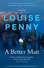 Louise Penny: A Better Man