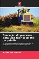 Conceção do processo para uma fábrica piloto de painéis