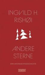 Rishøi, Ingvild H.: Andere Sterne (Mänge
