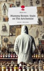 Mummy Brown: Stain on The Artchemist. Life is a Story - story.one