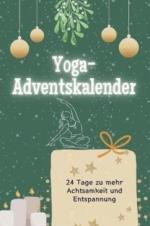 Theo Koch: Yoga-Adventskalender - Das pe