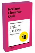 Ergänze das Zitat. Wie geht's weiter? 50 Fragen und Antworten für Büchermenschen