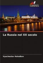 Vyacheslav Holodkov: La Russia nel XX se