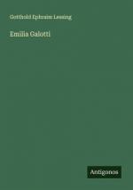 Lessing, Gotthold Ephraim: Emilia Galott