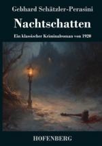 Gebhard Schätzler-Perasini: Nachtschatte Gebhard Schätzler-Perasini: Nachtschatte