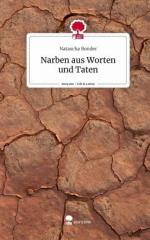 Narben aus Worten und Taten. Life is a Story - story.one