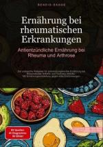 Ernährung bei rheumatischen Erkrankungen: Antientzündliche Ernährung bei Rheuma und Arthrose