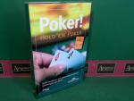 POKER - Hold´em Poker - Geld verdienen mit dem spannendsten Kartenspiel der Welt.