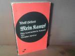 Adolfs Hitlers "Mein Kampf". - Eine kommentierte Auswahl.