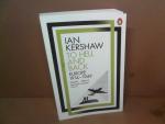 Ian Kershaw: To Hell and Back. Europe, 1