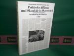 Politische Affären und Skandale in Österreich von Mayerling bis Waldheim.