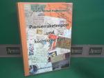 Pionierraketenpost und kosmische Post: Handbuch und Spezialkatalog