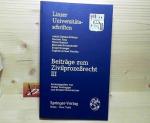 Beiträge zum Zivilprozeßrecht III. (= Linzer Universitätsschriften).