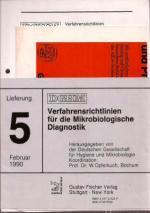 Verfahrensrichtlinien für die Mikrobiologische Diagnostik Lieferung 5