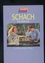 Schach. Eine Einführung