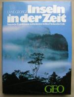 Uwe George: Inseln in der Zeit. Venezuel