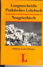 Neugriechisch. Sprachlehrgang. Schlüssel