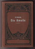 Die Ameise - Schilderung ihrer  Lebensweise