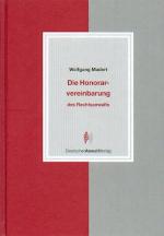 Wolfgang Madert: Die Honorarvereinbarung