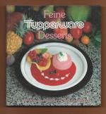 Tupperware Feine Desserts