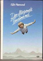 Milos Macourek: Der fliegende Ferdinand Milos Macourek: Der fliegende Ferdinand