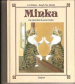 Minka  - Die Geschichte einer Katze