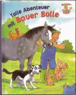 Steve Smallman: Bauer Bolle - Tolle Aben