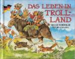 Das Leben in Troll-Land (kleinformatig)