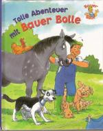 Steve Smallman: Bauer Bolle - Tolle Aben