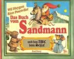 Das Buch vom Sandmann und das ABC vom Schlaf