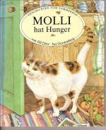 Geschichten vom Sommerhof - Molli hat Hunger