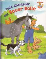 Steve Smallman: Bauer Bolle - Tolle Aben