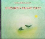 Schnuffis kleine Welt