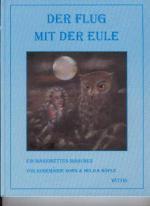 Rosemarie Sohn & Helga Höfle: Der Flug m Rosemarie Sohn & Helga Höfle: Der Flug m