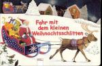 Fahr mit dem kleinen Weihnachtsschlitten