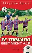 FC Tornado gibt nicht auf