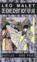 Leo Malet: Die Sonne scheint nicht für u Leo Malet: Die Sonne scheint nicht für u