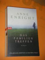 Anne Enright: Das Familientreffen. Roman