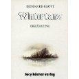 Reinhard Krott: Wintertanz. Reinhard Krott: Wintertanz.